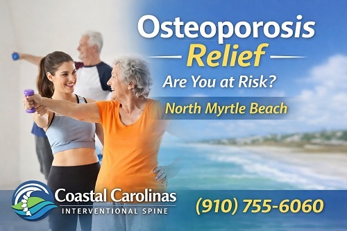 Finding Osteoporosis Relief in North Myrtle Beach SC